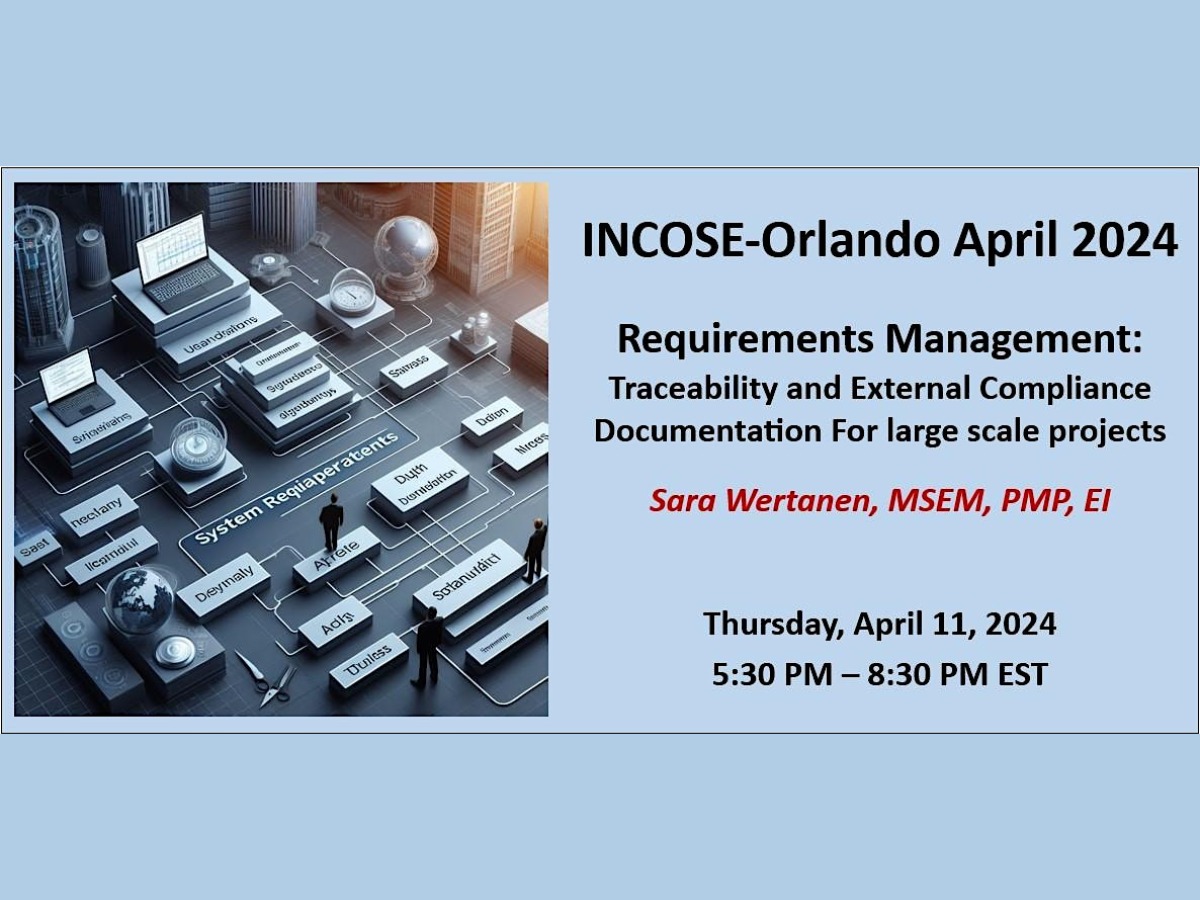 INCOSE Orlando Monthly Meeting - April 2024